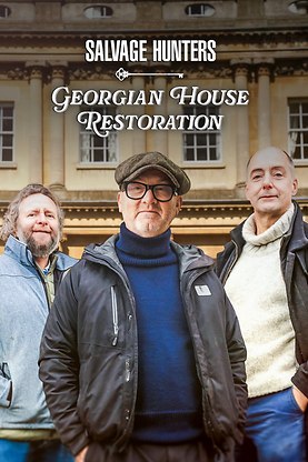 Salvage Hunters: Georgian House Restoration