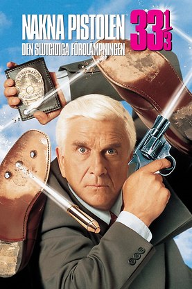 Nakna pistolen 33 1/3 - Den slutgiltiga förolämpningen