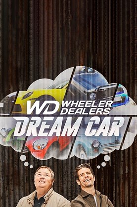 Wheeler Dealers: Dream Car