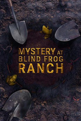 Mystery At Blind Frog Ranch