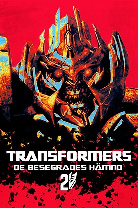 Transformers: De besegrades hämnd