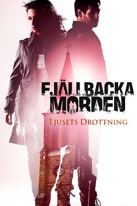 Fjällbackamorden: Ljusets drottning