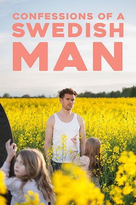 Confessions of a Swedish man