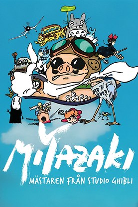 Miyazaki – mästaren från Studio Ghibli
