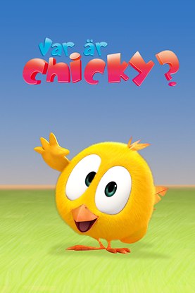 Var är Chicky?