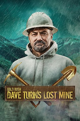 Gold Rush: Dave Turin's Lost Mine