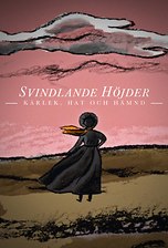 Svindlande höjder: Kärlek, hat och hämnd