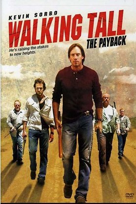 Walking Tall: The Payback