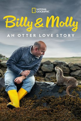Världens natur: Billy & Molly: An Otter Love Story