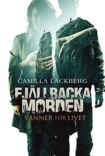 Fjällbackamorden: Vänner för livet