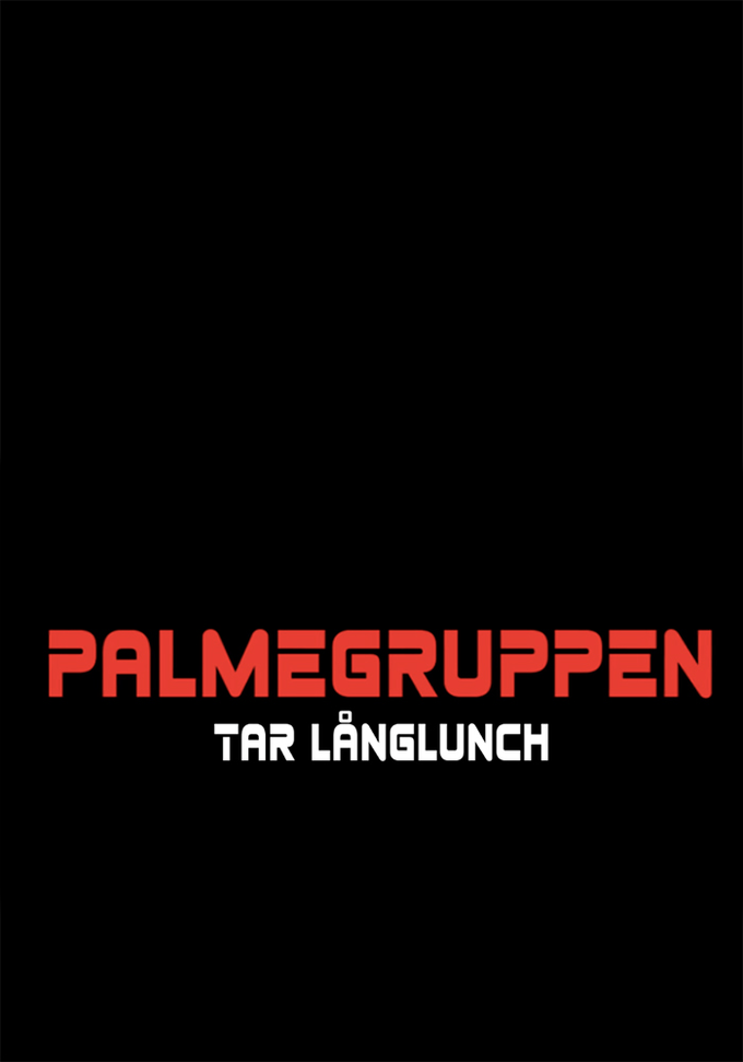 Palmegruppen tar långlunch