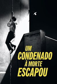 Um Condenado à Morte Escapou