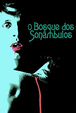 O Bosque dos Sonâmbulos