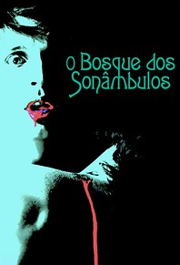 O Bosque dos Sonâmbulos