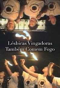Lésbicas Vingadoras Também Comem Fogo