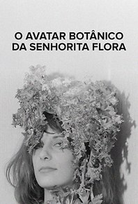 O Avatar Botânico da Senhorita Flora 