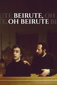 Beirute, Oh Beirute