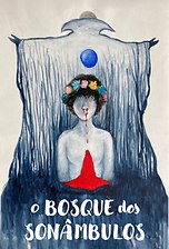 O Bosque dos Sonâmbulos