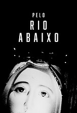 Pelo Rio Abaixo