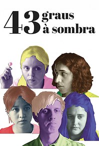 43 Graus à Sombra
