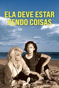 Ela Deve Estar Vendo Coisas