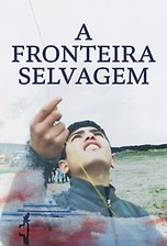 A Fronteira Selvagem