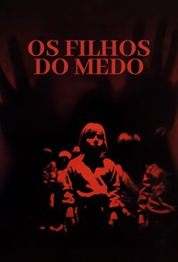 Os Filhos do Medo