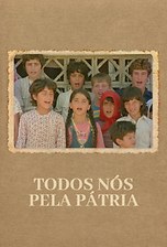 Todos Nós Pela Pátria