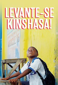 Levante-se Kinshasa!