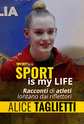 Alice Taglietti - Sport is my Life