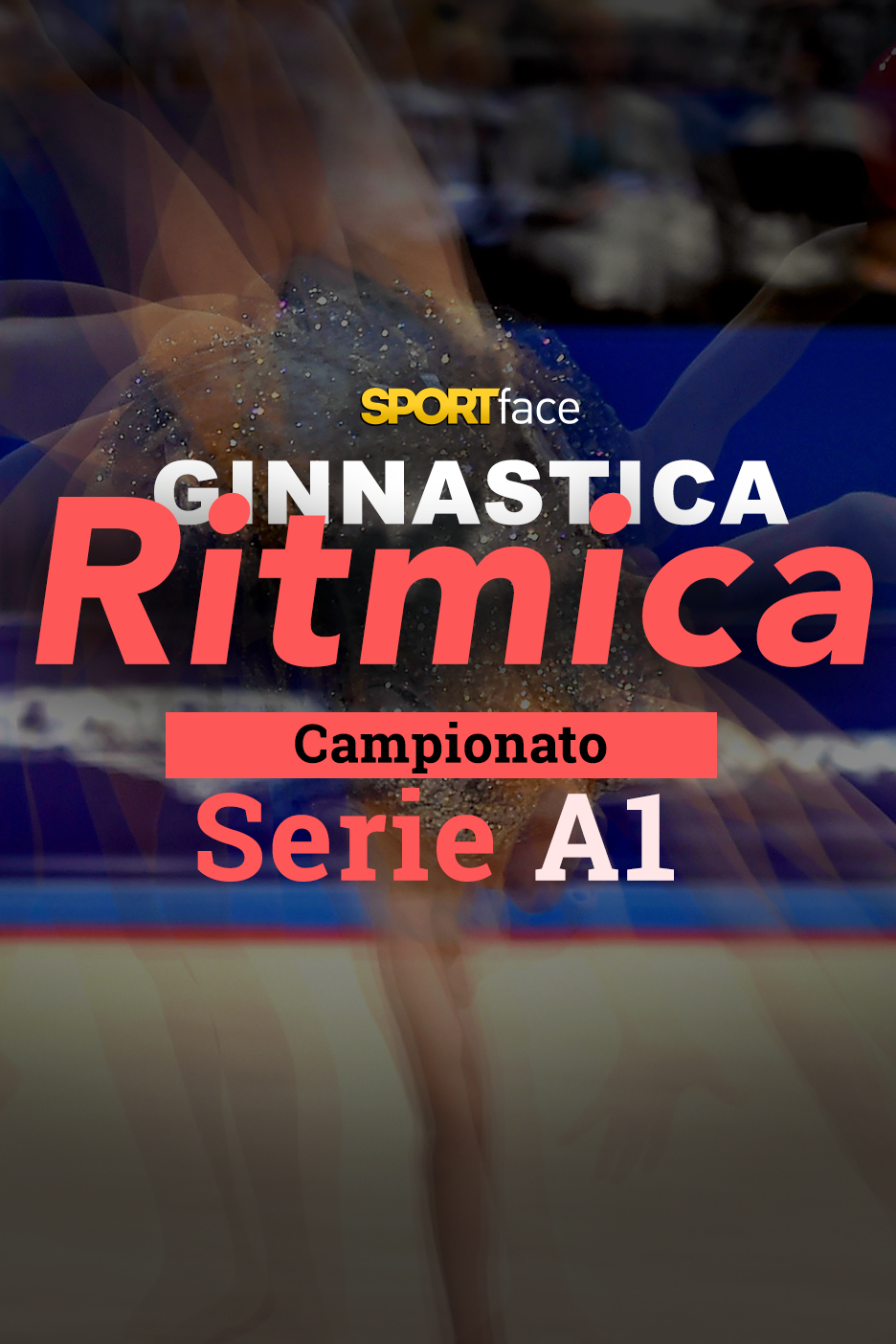 Ginnastica Ritmica - Campionato Nazionale di Serie A1 