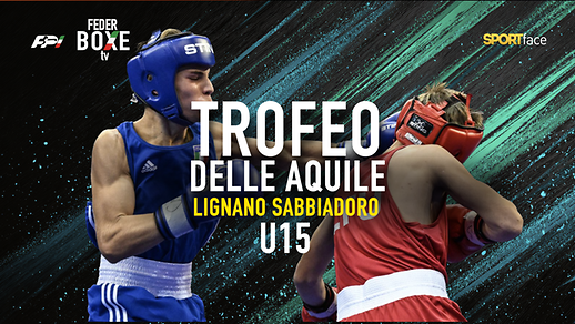 Trofeo delle Aquile U15 - Lignano Sabbiadoro 2026