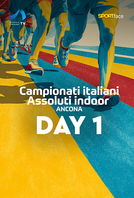Campionati Italiani Assoluti Indoor - Ancona 2026 - Day 1