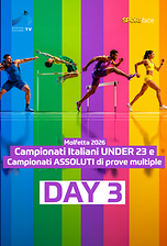 Campionati Italiani under 23 e Campionati Assoluti di Prove Multiple - Day 3