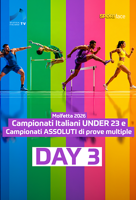 Campionati Italiani under 23 e Campionati Assoluti di Prove Multiple - Day 3