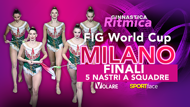 FIG World Cup - Ritmica - Milano - Finali 5 Nastri a Squadre