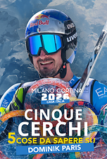 Cinque Cerchi - Milano Cortina - Dominik Paris