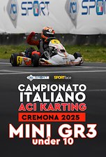 Campionato Italiano ACI Karting - MINI GR3 U10 - Cremona 2025