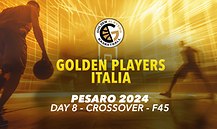 Golden Players 2024 - Day 8 - Crossover - F45