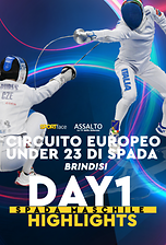 Circuito Europeo Under 23 di Spada - Brindisi 2025 - Highlights Day 1