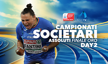 Campionati Societari Assoluti Finale Oro - Day 2