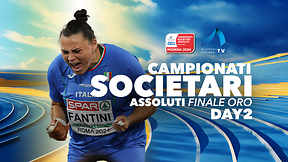 Campionati Societari Assoluti Finale Oro - Day 2