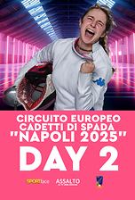  Circuito Europeo Cadetti di Spada - Napoli 2025 - Day 2