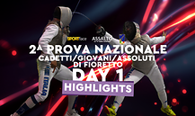 2^ Prova Nazionale Cadetti Giovani e Assoluti di Fioretto - Brescia 2026 - Day 1 - Highlights