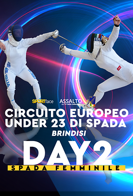 Circuito Europeo Under 23 di Spada - Day 2 - Brindisi 2025