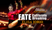 FATE - CALIFORNIA DREAMING: Elisa Iorio