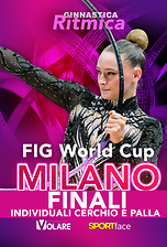 FIG World Cup - Ritmica - Milano - Finali Individuali Cerchio e Palla