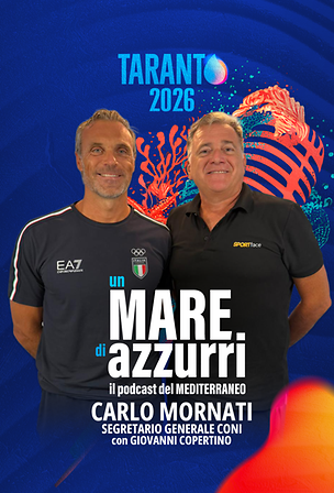 Un Mare di Azzurri - Carlo Mornati (Coni)
