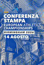 Conferenza stampa European Athletics Championships 2026 - 14 agosto