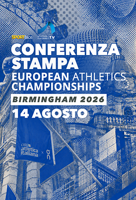 Conferenza stampa European Athletics Championships 2026 - 14 agosto